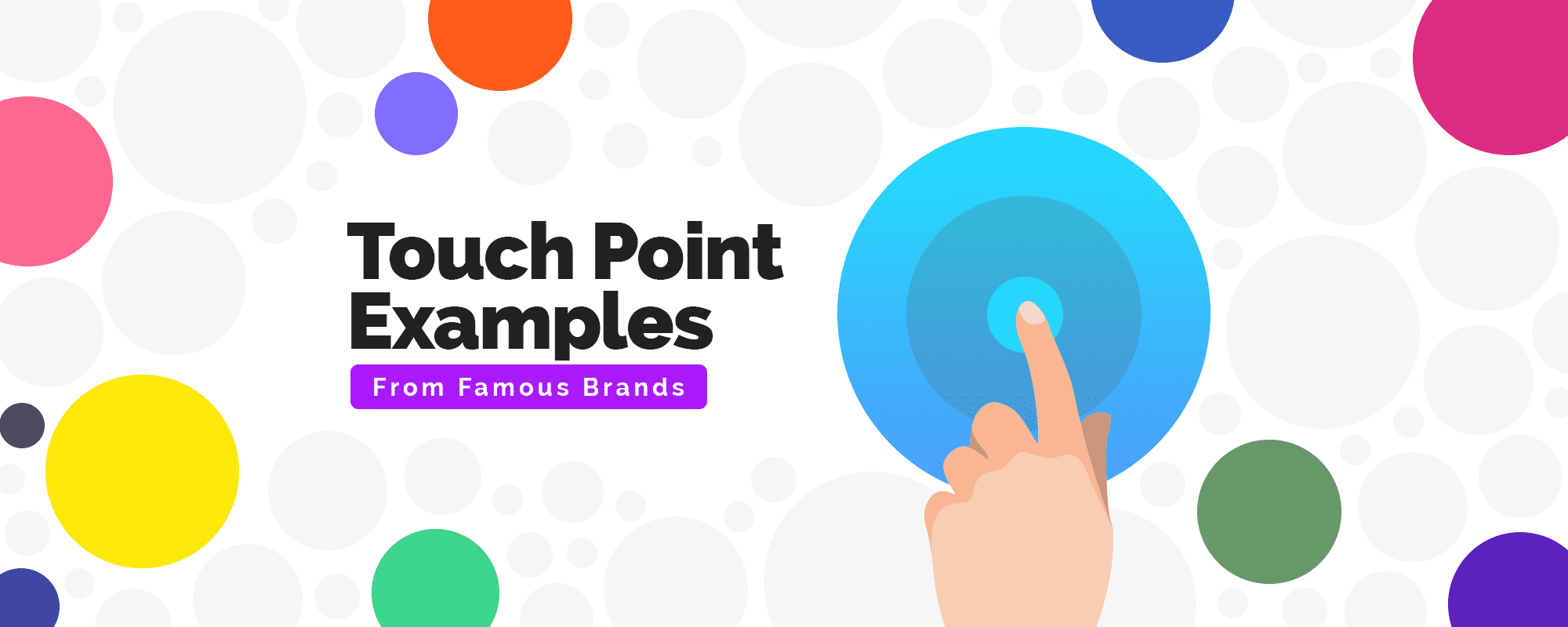 20 Customer Touch Point Examples To Improve Your Customer Journey